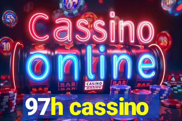 97h cassino